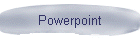 Powerpoint